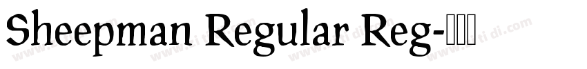 Sheepman Regular Reg字体转换 Sheepman Regular Reg字体转换